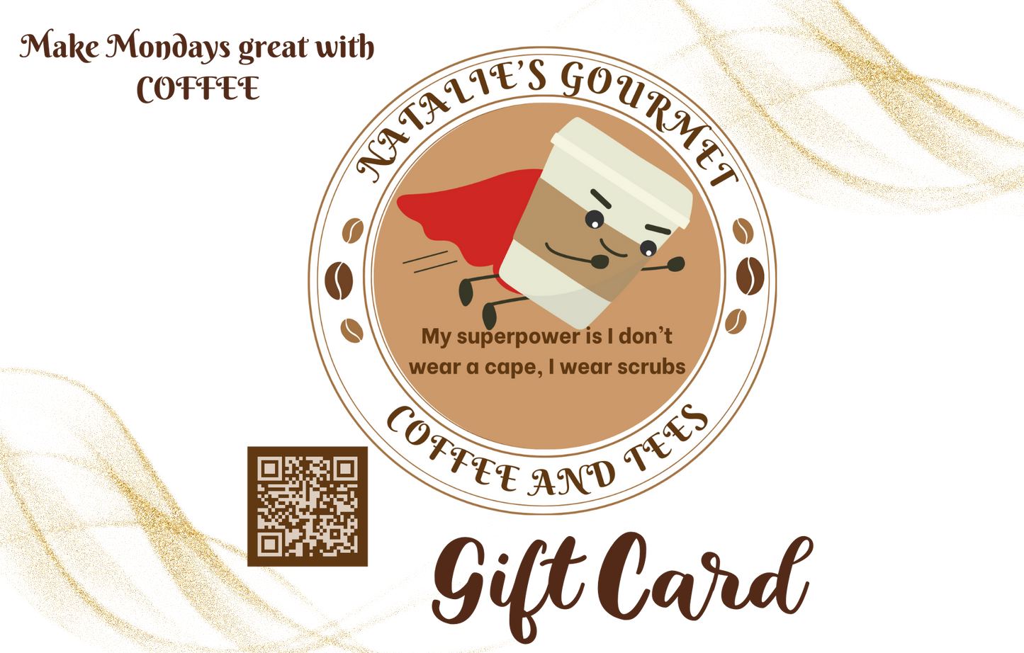 Natalie's Gourmet Coffee and Tees Gift Card - Natalie's Gourmet Coffee and Tees