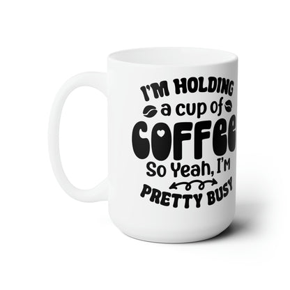 Ceramic Mug 15oz - Natalie's Gourmet Coffee and Tees