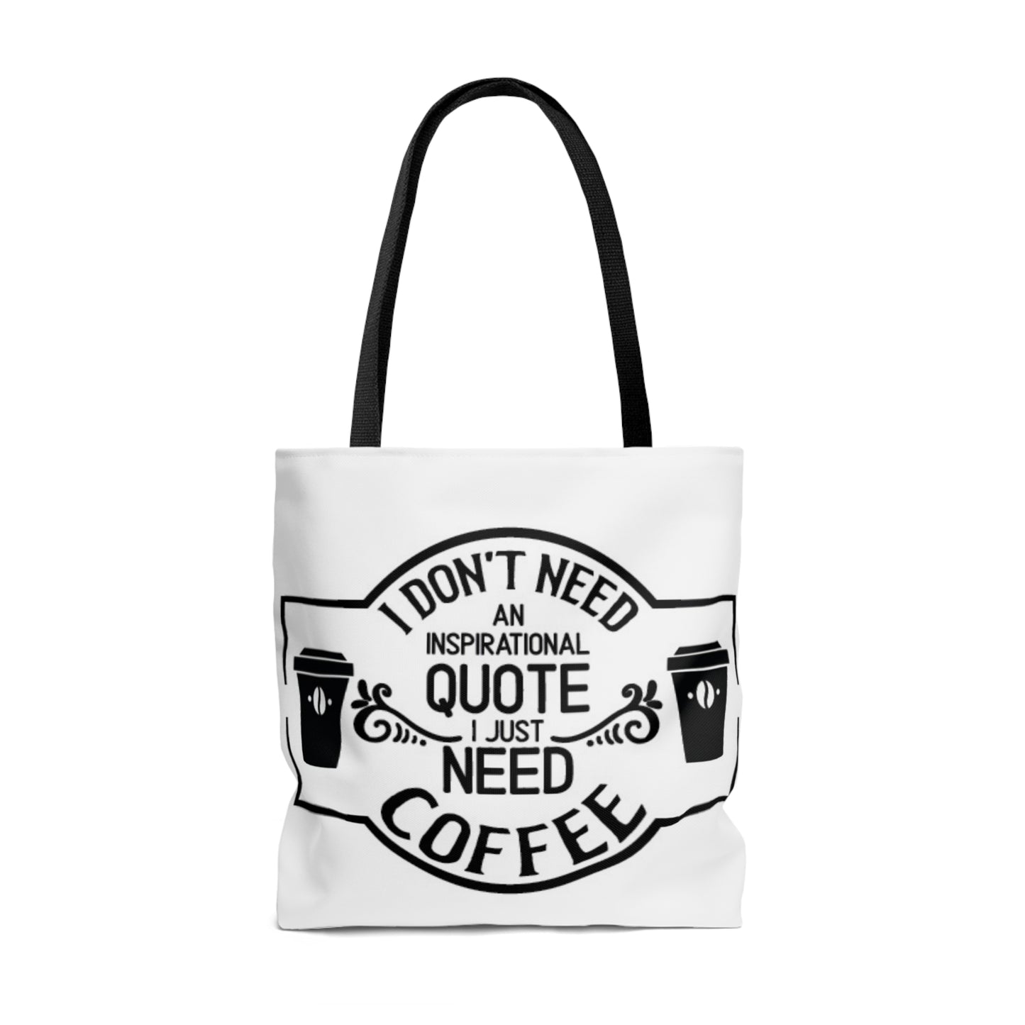 Tote Bag All Over Print Coffee Quote - Natalie's Gourmet Coffee and Tees